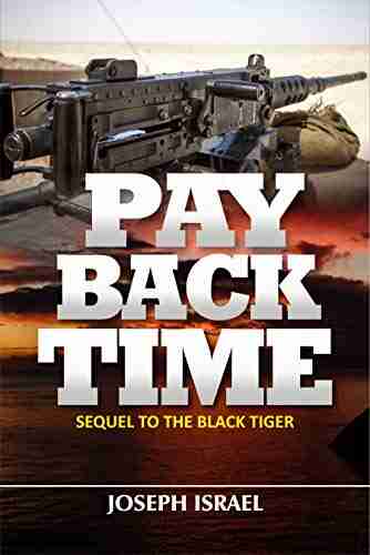 PAY BACK TIME: SEQUEL TO THE BLACK TIGER