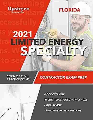 2021 Florida Limited Energy Specialty Contractor Exam Prep: Study Review Practice Exams