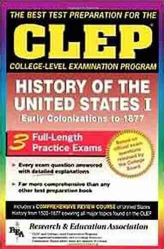 CLEP History of the United States I (CLEP Test Preparation)