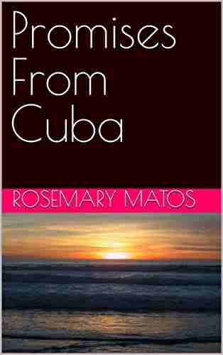 Promises From Cuba Linda Papadopoulos