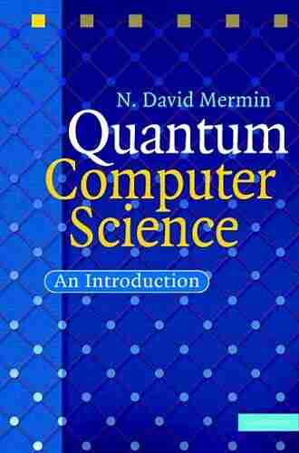 Quantum Computer Science: An Introduction