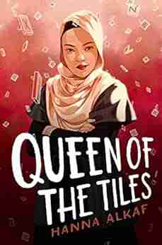 Queen Of The Tiles Hanna Alkaf