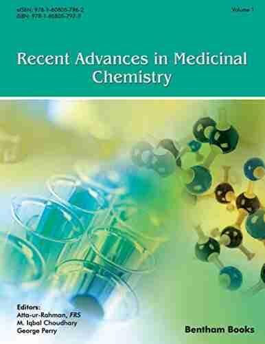 Recent Advances In Medicinal Chemistry: Volume 1