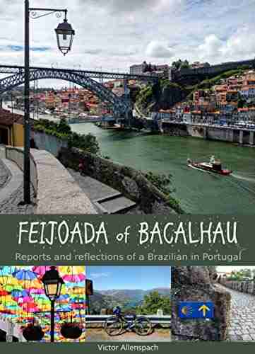 Feijoada of Bacalhau: Reports and reflections of a Brazilian in Portugal