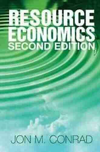 Resource Economics Jon M Conrad