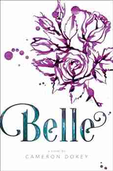 Belle: A Retelling Of Beauty And The Beast (Once Upon A Time)