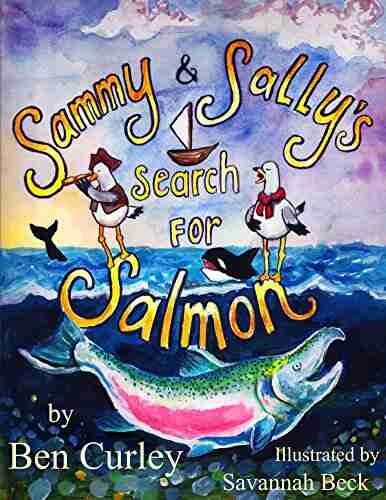 Sammy And Sally S Search For Salmon