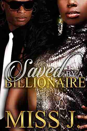 Saved By A Billionaire (The Duke Family 3)