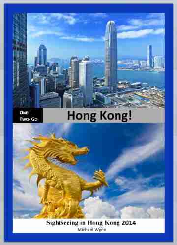 ONE TWO GO Hong Kong: Sightseeing in Hong Kong 2014 (One Two Go com 13)