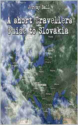 A short Travellers Guide to Slovakia