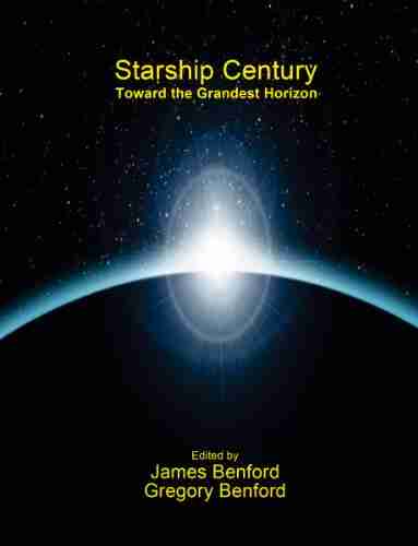 Starship Century Gregory Benford