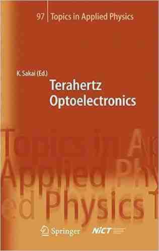 Terahertz Optoelectronics (Topics in Applied Physics 97)