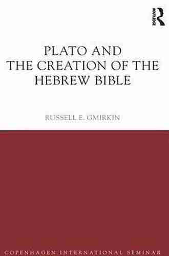 Plato and the Creation of the Hebrew Bible