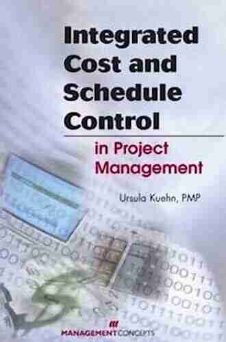 Integrated Cost and Schedule Control in Project Management Second Edition