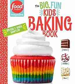 Food Network Magazine The Big Fun Kids Baking Free 14 Recipe Sampler