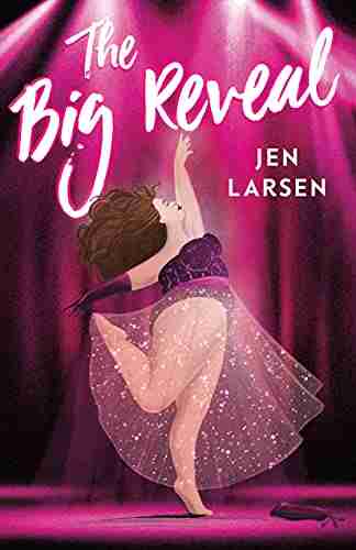 The Big Reveal Jen Larsen