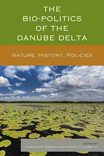 The Bio Politics of the Danube Delta: Nature History Policies