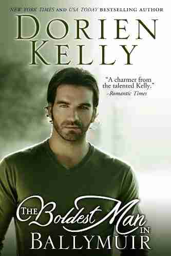 The Boldest Man In Ballymuir (Ballymuir Series)