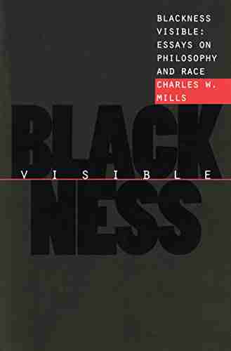 Blackness Visible: Essays on Philosophy and Race (Cornell Paperbacks)