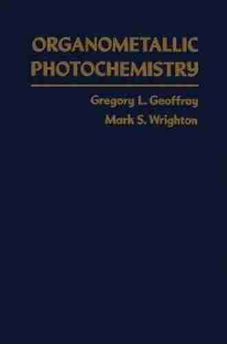 Organometallic Photochemistry Charles Warren Stoddard