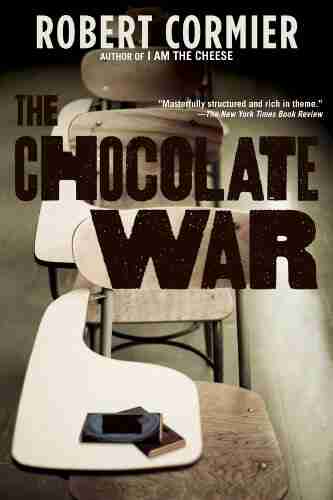 The Chocolate War Robert Cormier