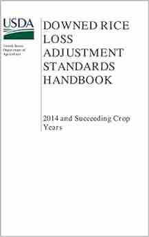 Downed Rice Loss Adjustment Standards Handbook 2014 And Succeeding Crop Years FCIC 20018L (11 2013)