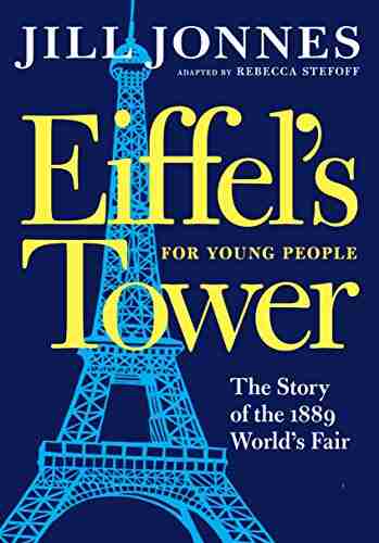 Eiffel S Tower For Young People (For Young People Series)