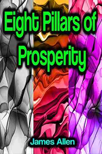 Eight Pillars Of Prosperity James Allen