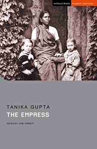 The Empress (Student Editions) Tanika Gupta