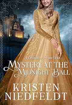 Mystery at the Midnight Ball: A Cinderella Fairy Tale