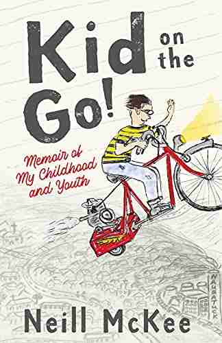 Kid on the Go : Memoir of My Childhood and Youth