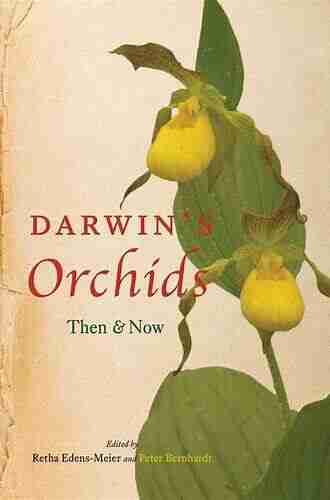 Darwin s Orchids: Then and Now