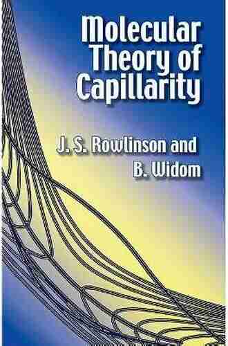 Molecular Theory Of Capillarity (Dover On Chemistry)