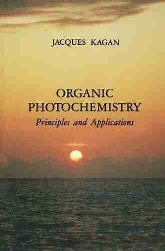 Organic Photochemistry: Principles and Applications