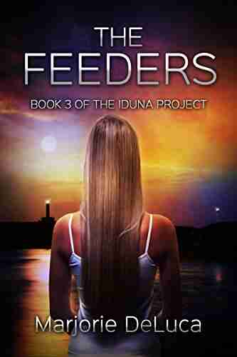 The Feeders (The Iduna Project 3)