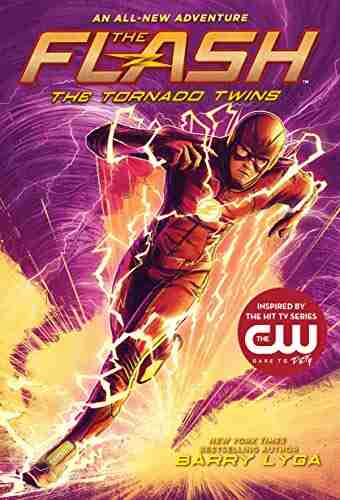 The Flash: The Tornado Twins (The Flash 3)