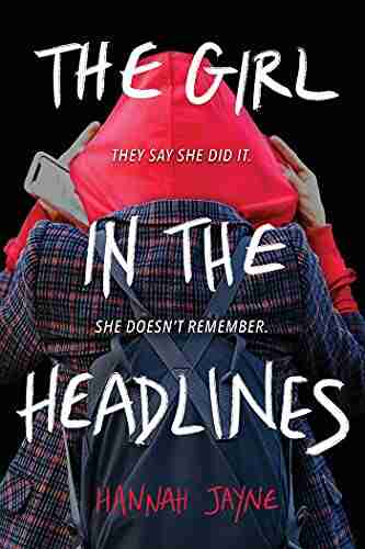 The Girl In The Headlines