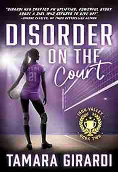 Disorder on the Court: A YA Contemporary Sports Novel (Iron Valley 2)