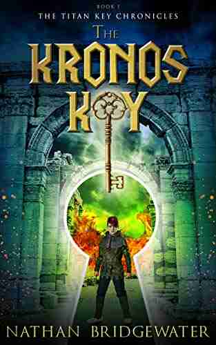 The Kronos Key (The Titan Key Chronicles 1)