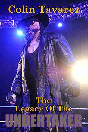 The Legacy Of The Undertaker