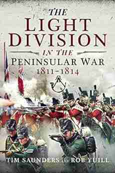 The Light Division In The Peninsular War 1811 1814