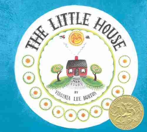 The Little House Virginia Lee Burton