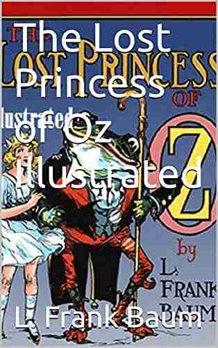 The Lost Princess of Oz Illustrated