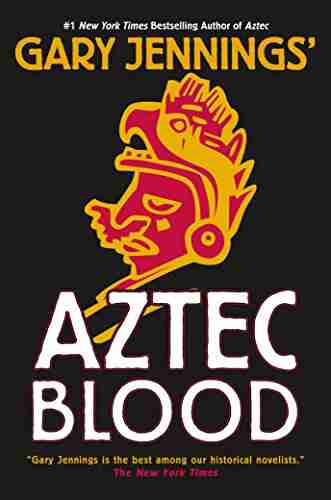 Aztec Blood Gary Jennings