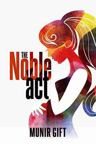 The Noble Act: A Memoir