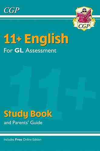 11+ GL English Study (with Parents Guide): perfect practice for the 2022 tests (CGP 11+ GL)