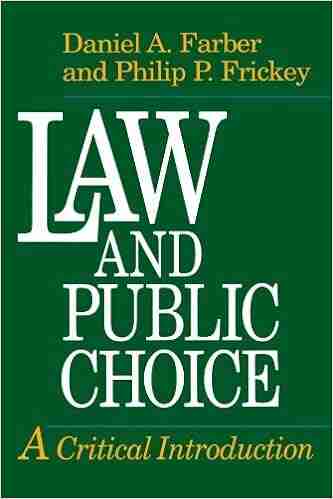 Law And Public Choice: A Critical Introduction