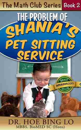 The Problem of Shania s Pet Sitting Service (Maths Club 3)