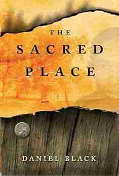 The Sacred Place: A Novel