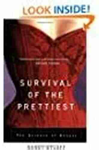 Survival of the Prettiest: The Science of Beauty